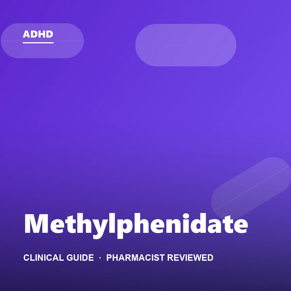 A Plain-English Guide to Methylphenidate and ADHD Care for Patients